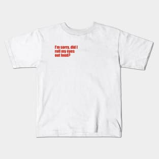 eye roll Kids T-Shirt